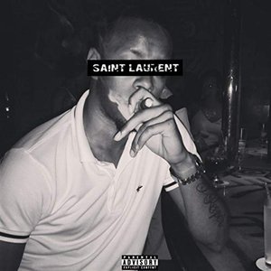 Saint Laurent [Explicit]