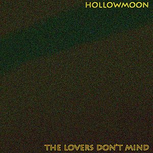The Lovers Don't Mind - EP