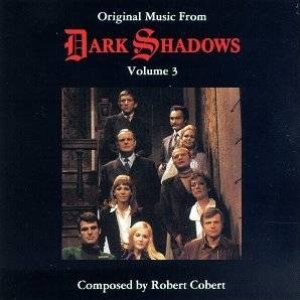 Original Music From Dark Shadows Volume 3