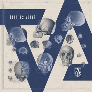 Take Us Alive