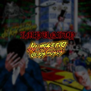 La Miseria de las Masas