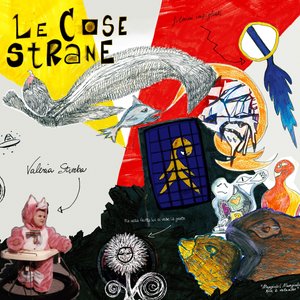 Le cose strane