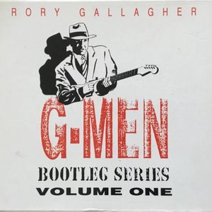 G-Men Bootleg Series, Volume 1
