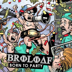 Born to Party