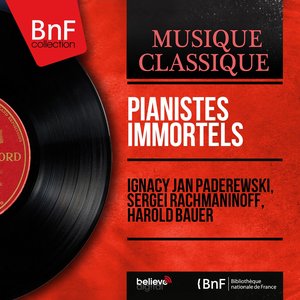 Pianistes immortels (Mono Version)