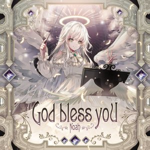 God bless you