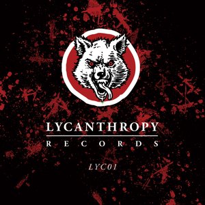 Lycanthropy, Vol. 1