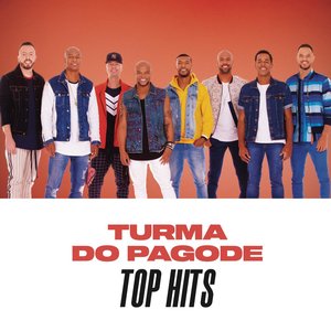 Turma do Pagode Top Hits