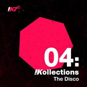 !Kollections 04: The Disco