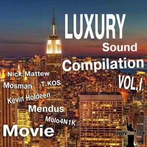 Luxury Sound Compilation Vol. I