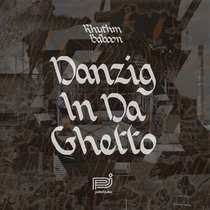 Danzig In Da Ghetto EP