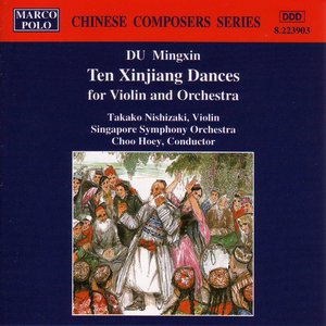 Du: Ten Xinjiang Dances