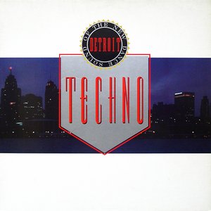 Techno: The New Dance Sound Of Detroit
