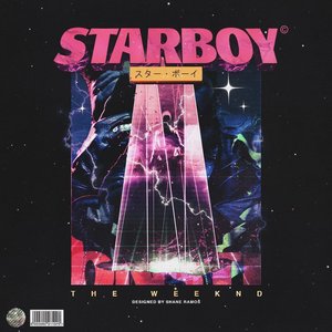 Starboy (Explicit Version)
