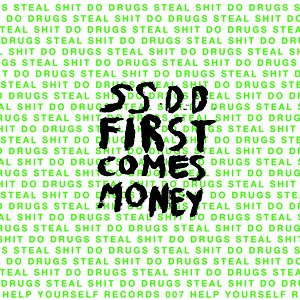 First Comes Money
