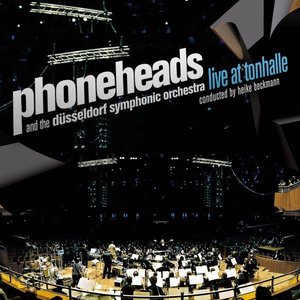 Phoneheads & The Düsseldorf Symphonic Orchestra 的头像