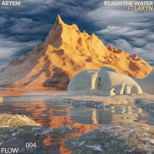 Reach the Water (Radio Edits)