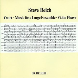 Octet; Music for a Large Ensemble; Violin Phase