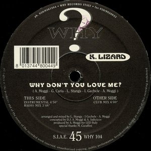 Why Don't You Love Me?