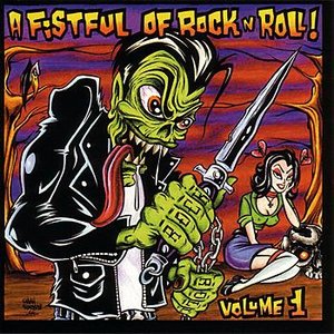 A Fistful Of Rock N' Roll Volume 1