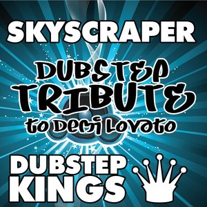 Skyscraper (Dubstep Tribute to Demi Lovato)