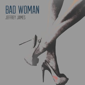 Bad Woman