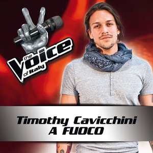 A Fuoco (The Voice of Italy) - Single