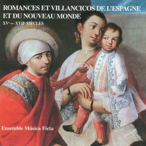 Spain to the New World, 15th - 17th Centuries: Romances and Villancico