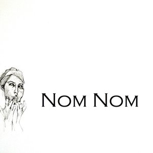 Image for 'NOM NOM'