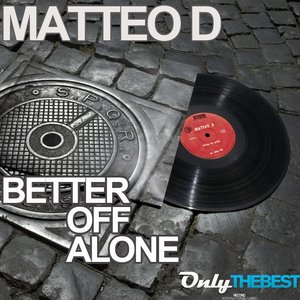 Better Off Alone