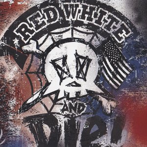 RED WHITE AND DIE!