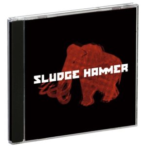 Sludge Hammer