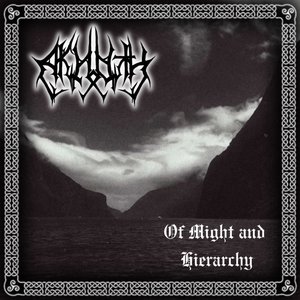 Of Might and Hierarchy