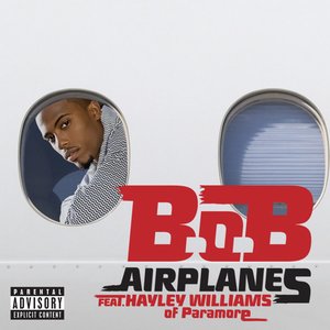 Airplanes (Feat. Hayley Williams Of Paramore) [Explicit]