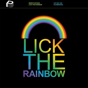 Lick The Rainbow - Single