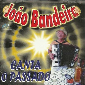João Bandeira Canta o Passado (Ao Vivo)