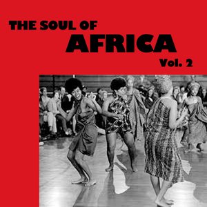 African Soul Greats, Vol. 2