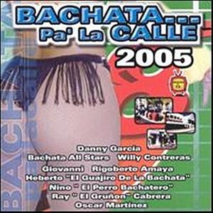 Bachata... Pa' La Calle