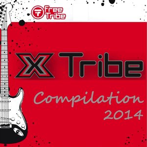 X Tribe Compilation 2014