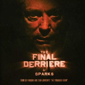 The Final Derriere (From "The Forbidden Room")