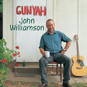 John Williamson - Gunyah - Zortam Music