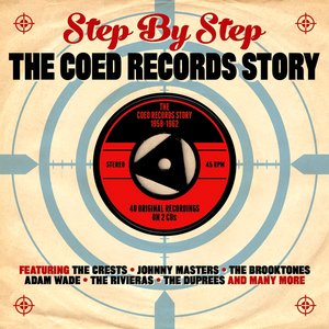 Step by Step: The Coed Records Story 1958-1962