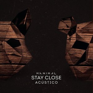 Stay Close (Acústico)