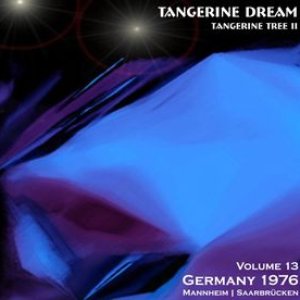 1976-10-31: Tangerine Tree Volume 13: Germany 1976