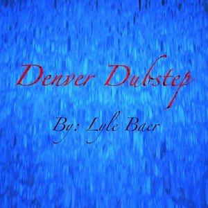 Image for 'Denver Dubstep'