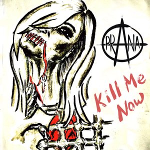 “Kill Me Now”的封面