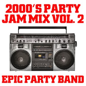 2000's Party Jam Mix Vol. 2