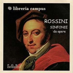 Rossini: Sinfonie da Opere