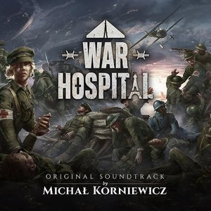 War Hospital (Original Game Soundtrack)