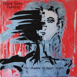 No Shadow Without Light